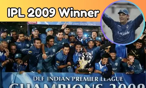 IPL 2009 Winner