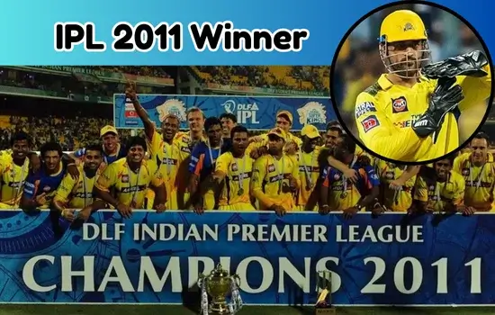 IPL 2011 Winner